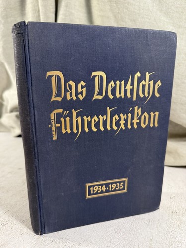 Das deutsche fuhrerlexikon - das,